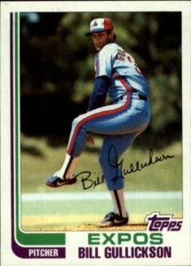 Bill Gullickson baseball card 1982