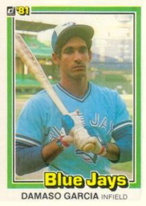 Damaso Garcia 1981 baseball card