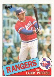 Larry Parrish 1985 baseball card.jpg