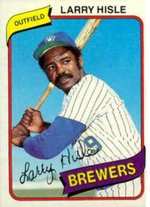 Larry Hisle 1980 baseball card