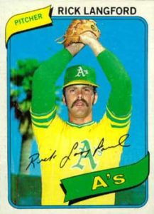 Rick Langford 1980 baseball card