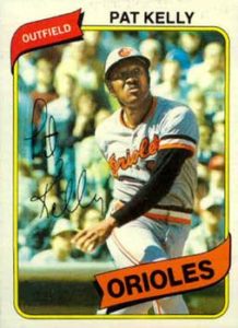 Pat Kelly 1980 Topps Baseball Card