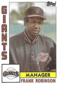 Frank RObinson 1984 TOpps Baseball Card