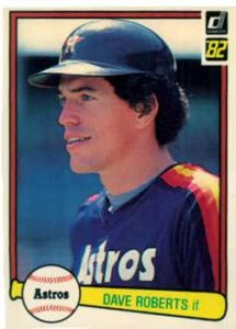 Dave Roberts 1982 Donruss Baseball Card