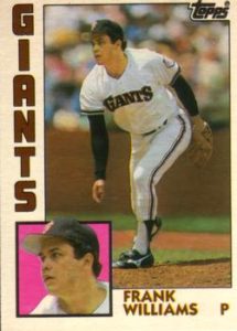 Frank Williams 1984 Topps Baseball Card