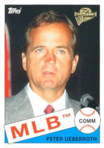Peter Ueberroth 2004 Topps Baseball Card