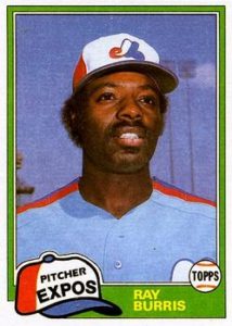 Ray Burris 1981 Topps Update Baseball Card