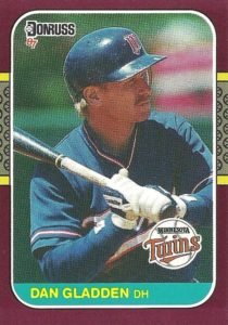 Dan Gladden 1987 Donruss Baseball Card