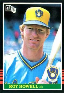 Roy Howell 1985 Donruss Baseball Card