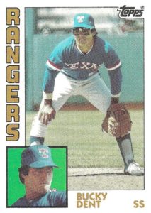 Bucky Dent 1984 Topps Baseball Card