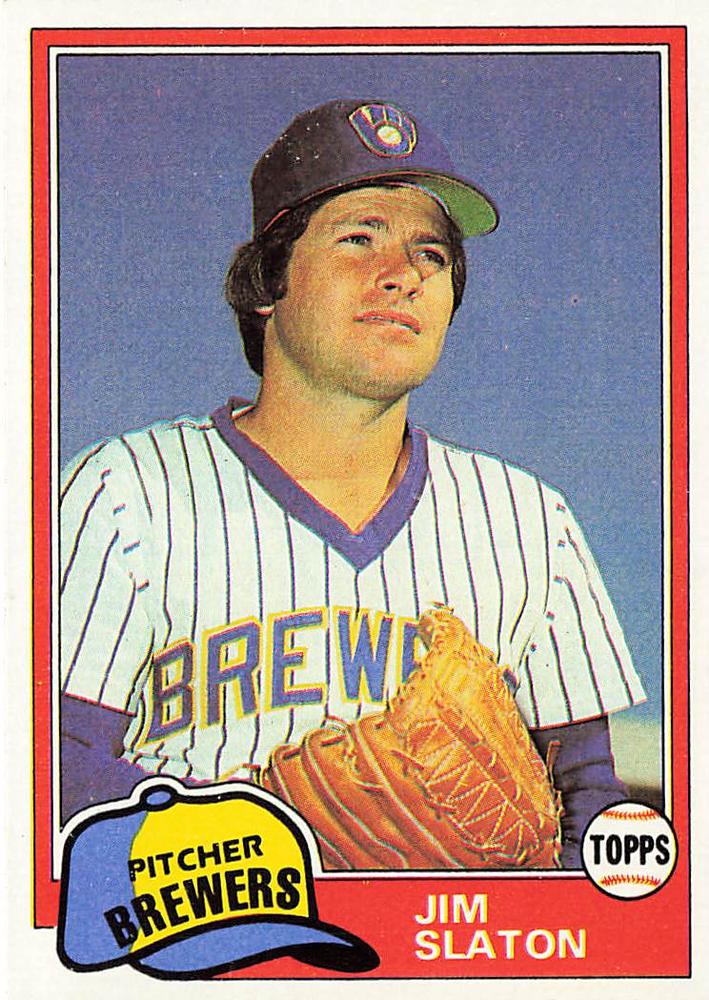 Jim Slaton 1981 Topps Baseball CArd 1980s Baseball