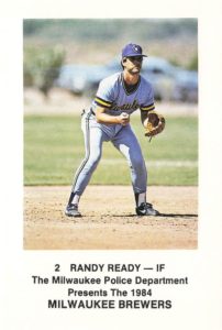 Randy Ready 1984 Police baseball card
