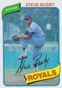 Steve Busby 1980 Topps Baseball Card