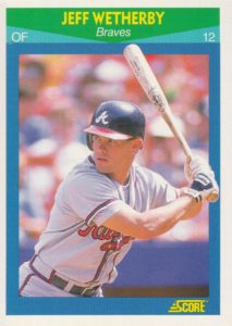 Jeff Weatherby 1990 Score Baseball Card