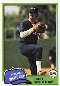 Rich Wortham 1981 Topps Baseball Card