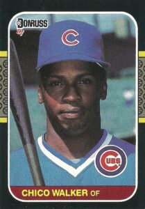 Chico Walker 1987 Donruss Baseball Card
