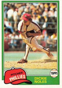 Dickie Noles 1981 Topps Baseball Card