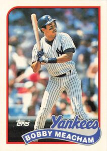 Bobby Meacham 1989 Topps Baseball Card
