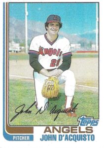John Dacquisto 1982 topps baseball card