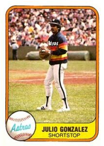 Julio Gonzalez 1981 Fleer Baseball Card