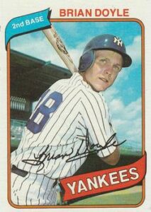 Brian Doyle 1980 Topps Baseball Card