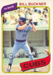 Bill Buckner 1980 Topps Baseball Card