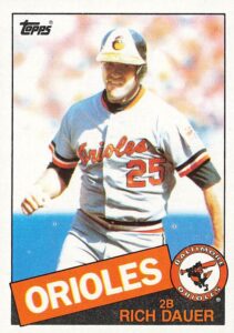 Rich Dauer 1985 Topps Baseball Card
